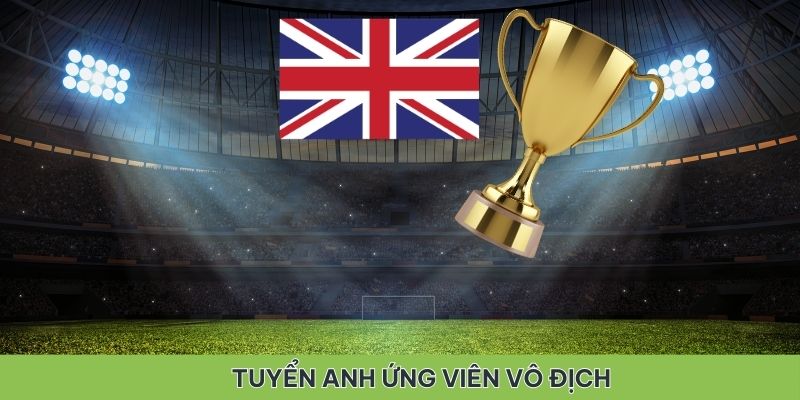 Anh là ứng cử viên vô địch Euro 2024 hàng đầu