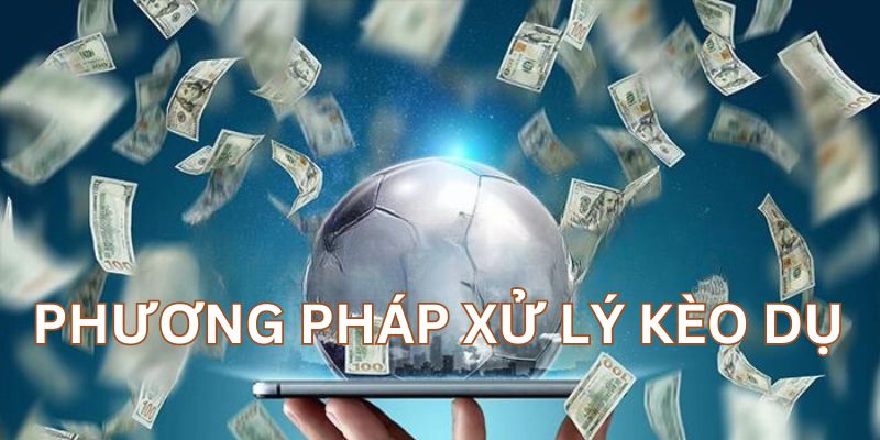phuong-phap-xu-ly-keo-du-la-gi
